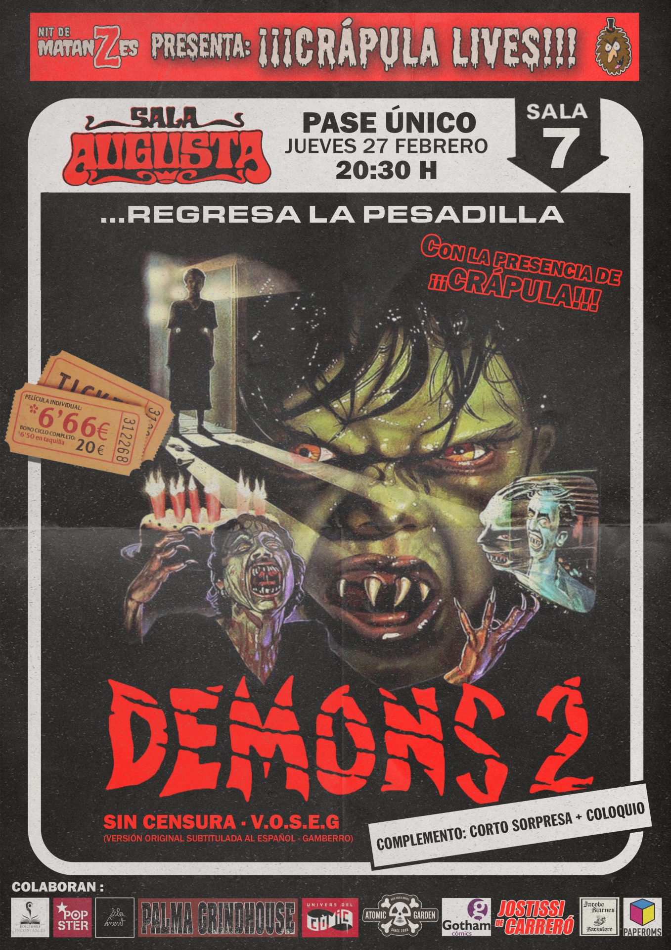 ¡CRÁPULA LIVES! DEMONS 2