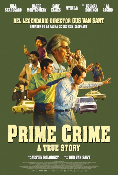 Prime Crime: A True Story (cartel)